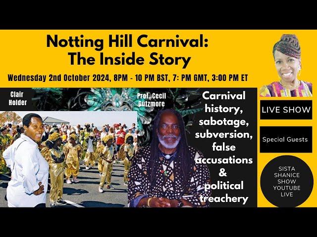 Notting Hill Carnival: The Inside Story