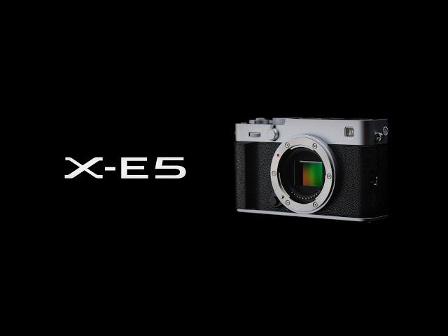 FUJIFILM X-E5 Promotional Video/ FUJIFILM