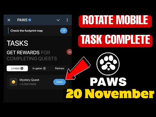 Paws New Task Mystery Quest | How To Complete Paws Mystery Quest Task |Paws Mystery Quest +5000 Paws