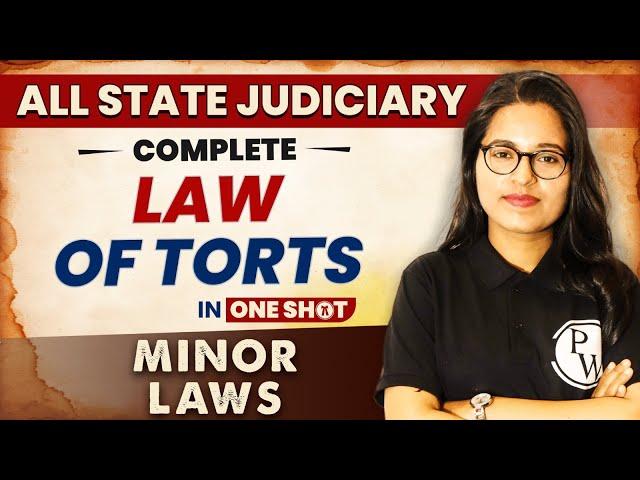 Law of Torts (One Shot) | Minor Law | All State Judiciary Exam