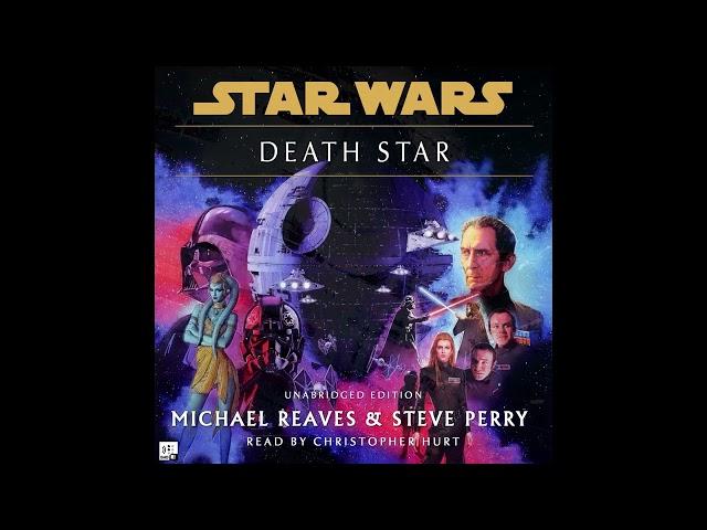 Star Wars (3–0 BBY): DEATH STAR - Part 2 of 3 (Remastered Unabridged AUDIOBOOK)