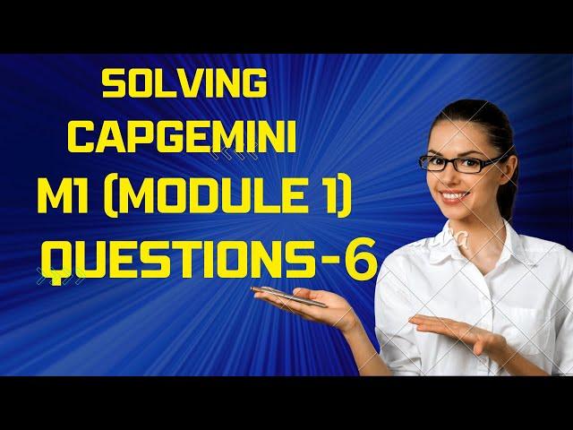 Capgemini M1 Coding Questions -6(Project Almanac) || Capgemini Module 1 questions with Answers