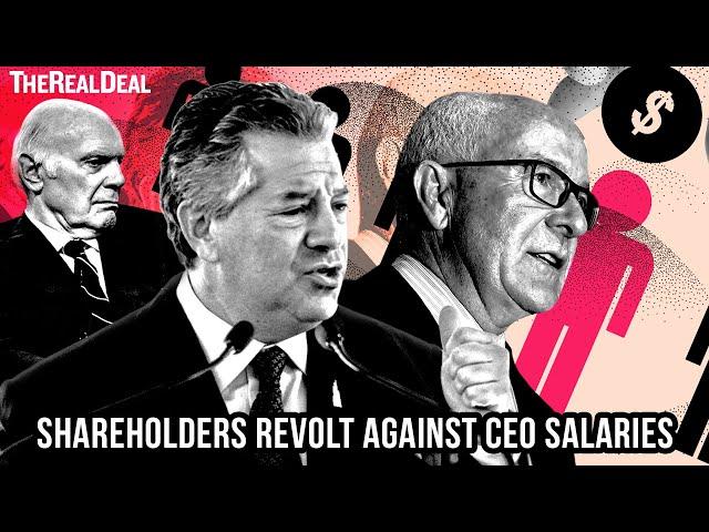 Shareholders are revolting against real estate CEO salaries