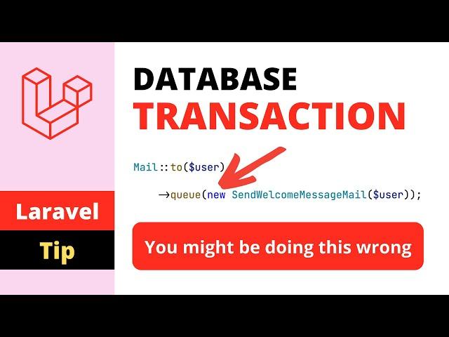 Database Transactions - Automatically Rollback If Something Goes Wrong - Laravel