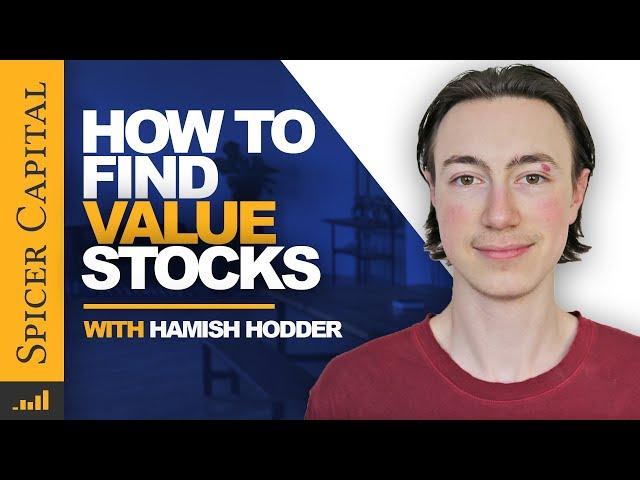  Identify Value Stocks  with Hamish Hodder