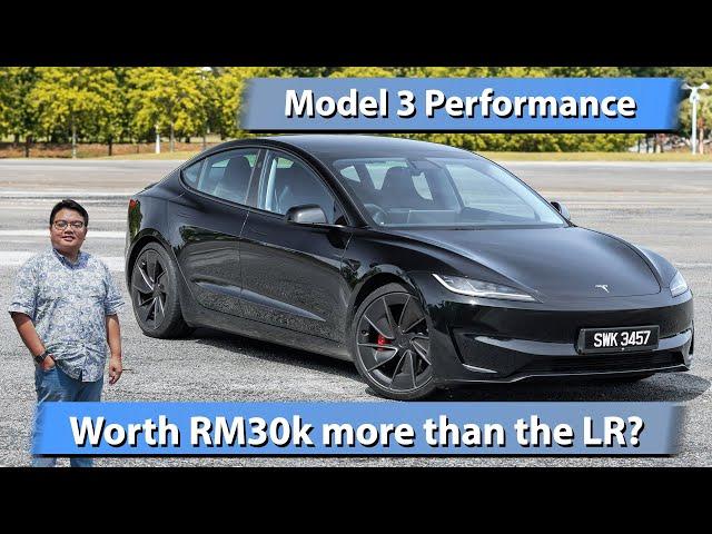 2024 Tesla Model 3 Performance Highland facelift Malaysian review - worth RM30k over the LR?