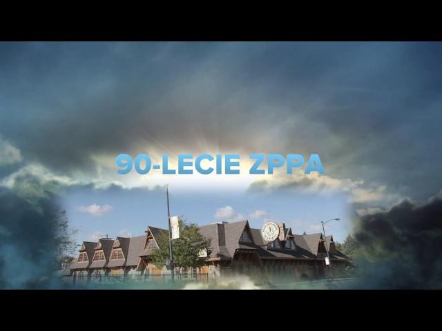 90 lecie ZPPA