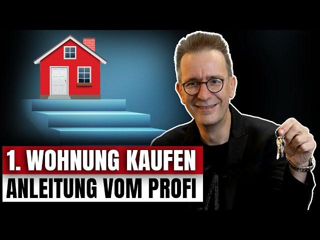 So kaufst du deine 1. Wohnung [Schritt-für-Schritt Anleitung]