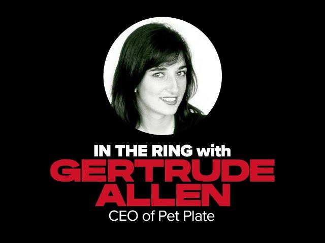 Gertrude Allen, CEO of Pet Plate is In The Ring with SUMO Heavy