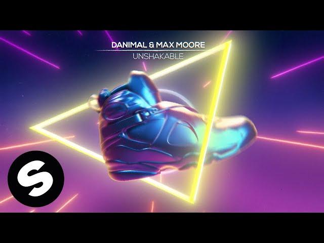 Danimal & Max Moore - Unshakable (Official Audio)