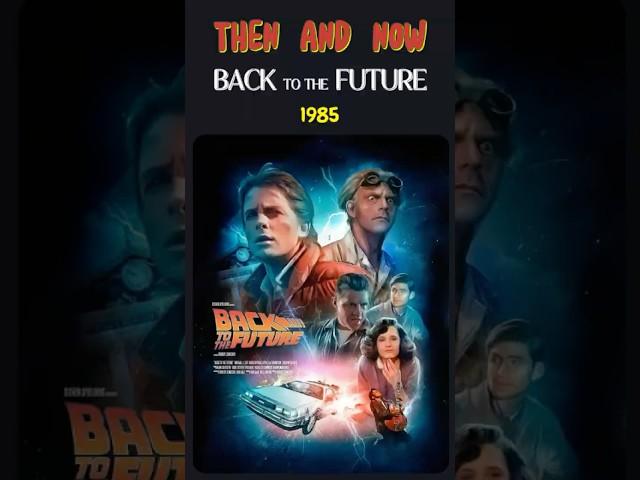 Back to the Future Cast: 1985 vs. 2024 | Then & Now Transformation #BackToTheFuture #MovieIcons