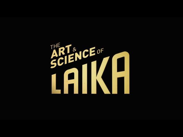 Behind the Curtain: The Art & Science of LAIKA | LAIKA Studios