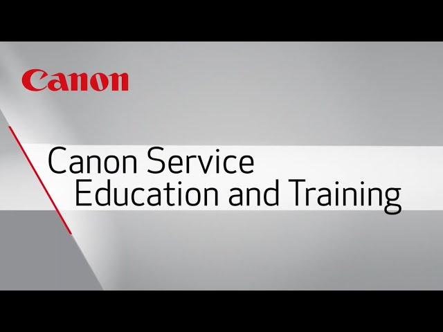 Canon Service Education and Training