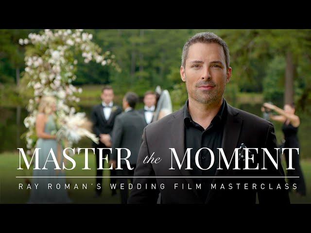 Ray Roman's Wedding Masterclass "Master the Moment" - MZed Course Trailer