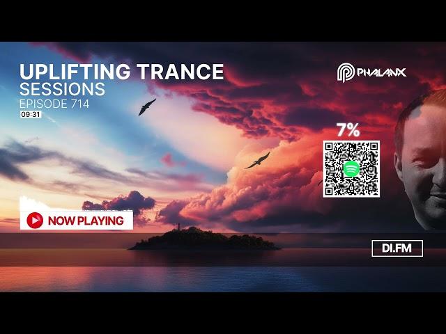 Uplifting Trance Sessions EP. 714 with DJ Phalanx & Transaphonic   (Trance Podcast)