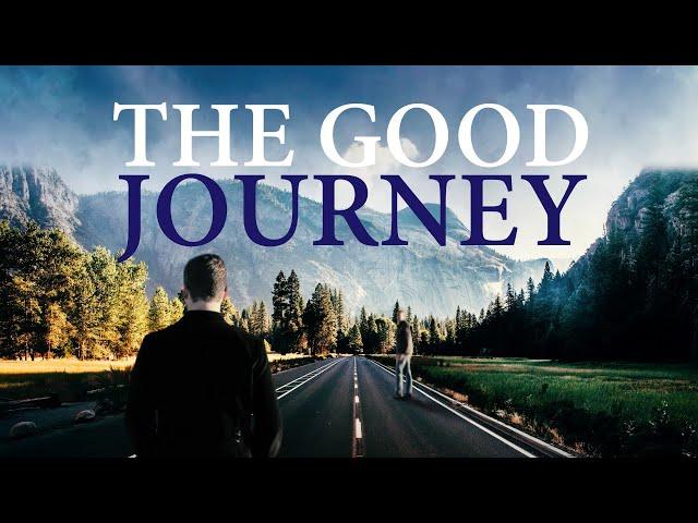 The Good Journey (2018) | Full Movie | Nathan Todaro | Jeff Prater | Meredith Frankie Crutcher