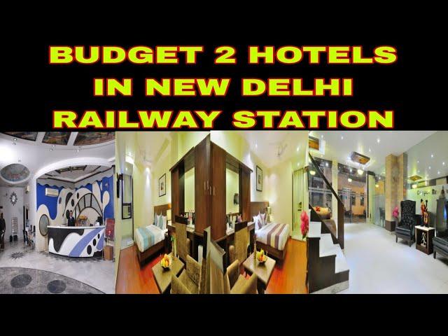 Budget hotels in paharganj near new delhi railway station