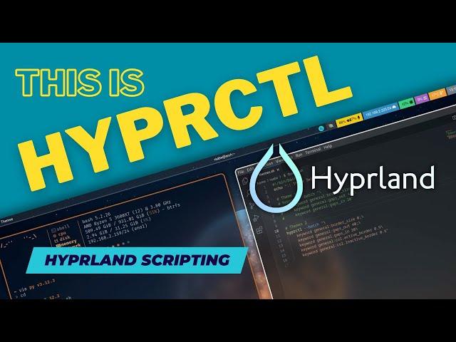 Control HYPRLAND with HYPRCTL. Develop your THEME switcher, GAME mode and more.