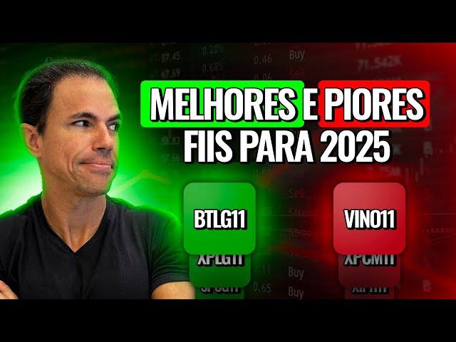 MELHORES e PIORES Fundos Imobiliários para investir em 2025! Análise na PRÁTICA