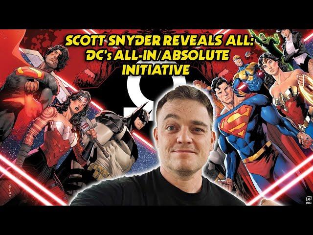 Scott Snyder Reveals DC's All-In/Absolute Initiative