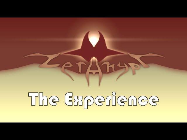 Zerahypt: The Experience