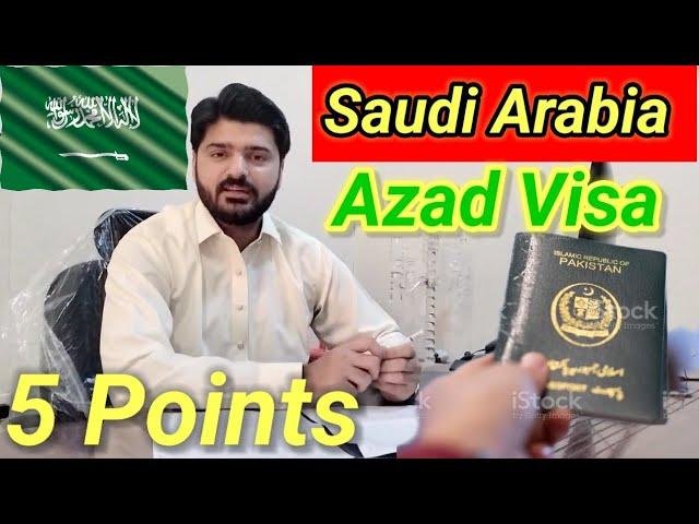 Saudia Azad Visa Complete Information 2023 | Azad Visa ka process kia ha, isky benefits & Drawbacks