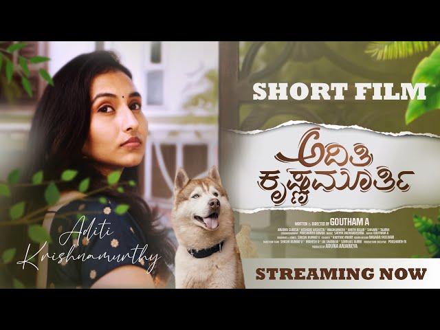 Aditi Krishnamurthy Kannada Short film | Indian Army | Ananya Suresh | Goutham A | 2022