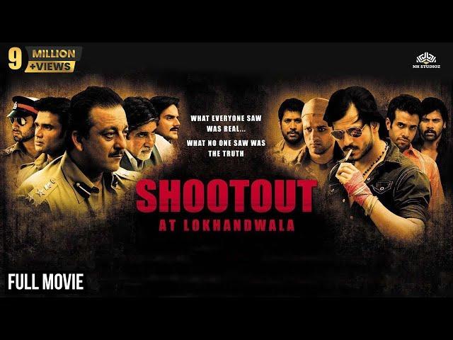 Shootout At Lokhandwala Full Movie | Vivek Oberoi, Amitabh Bachchan, Sanjay Dutt | Gangster Movie