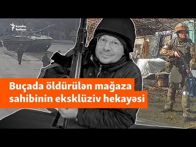 Buçada öldürülən mağaza sahibinin eksklüziv hekayəsi - SƏNƏDLİ FİLM