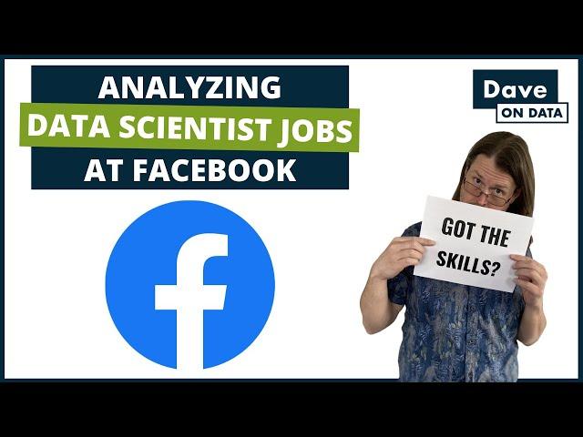 Analyzing Data Scientist Jobs at Facebook