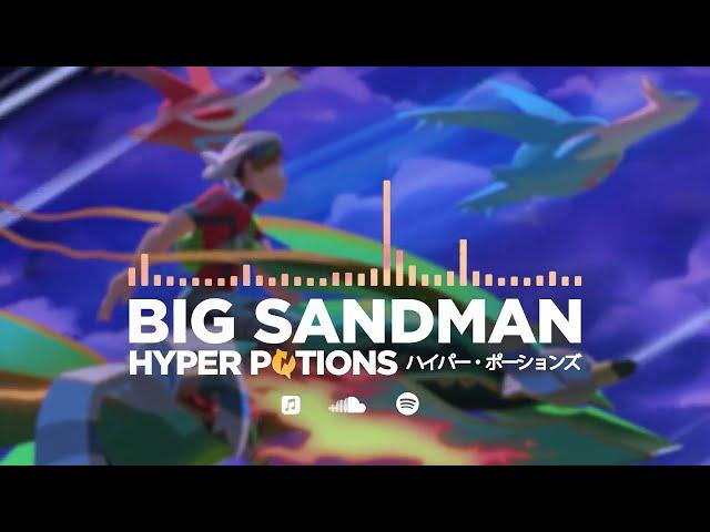 Hyper Potions - Big Sandman (Big Snowman VIP) [FREE DOWNLOAD]