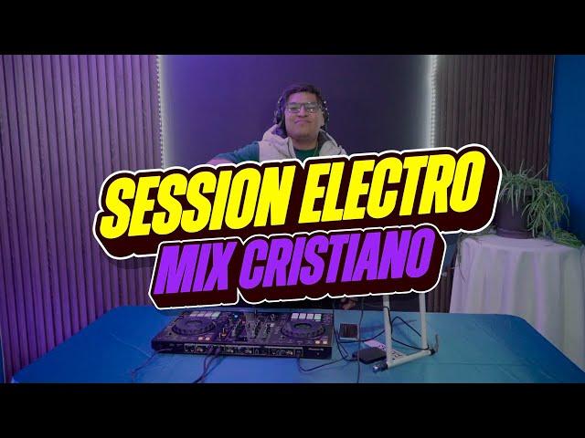 Mix Electro CRISTIANO | Worship | 2024 | DJ Jhonxito