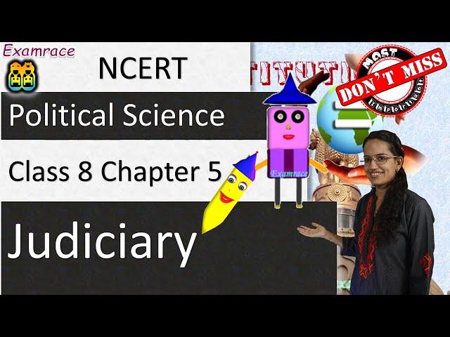 NCERT Class 8 Political Science / Polity / Civics Chapter 5: Judiciary (Examrace) | English