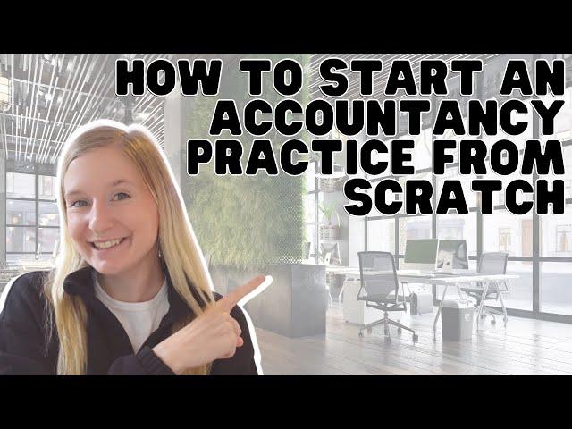 How to start an accountancy practice from scratch