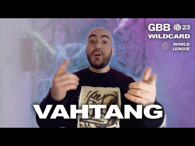 VAHTANG – Grand Beatbox Battle 2023: World League Solo Wildcard #gbb2023