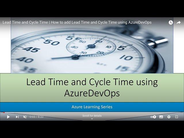 Lead Time and Cycle Time using Azure | How to configure Lead Time and Cycle Time using AzureDevOps