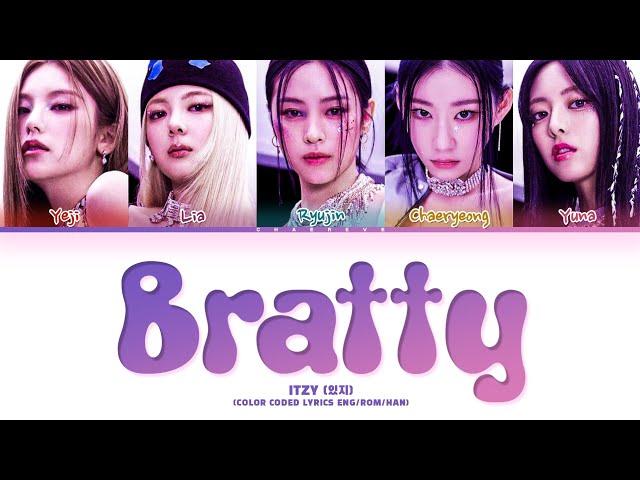 ITZY Bratty Lyrics (Color Coded Lyrics)