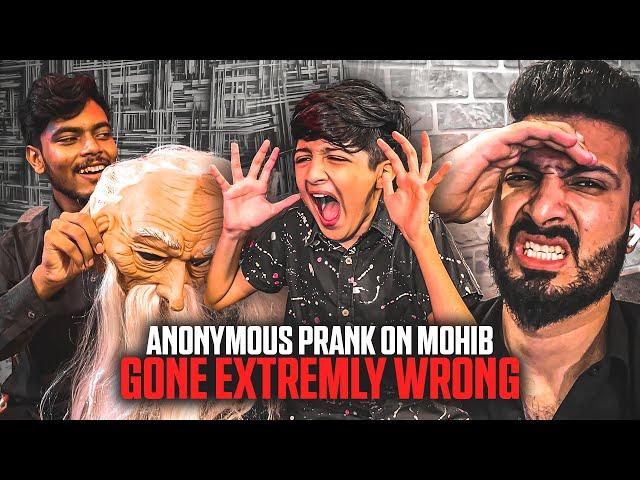 Star Anonymous Prank On Mohib | Mohib Rony Lag Gaya