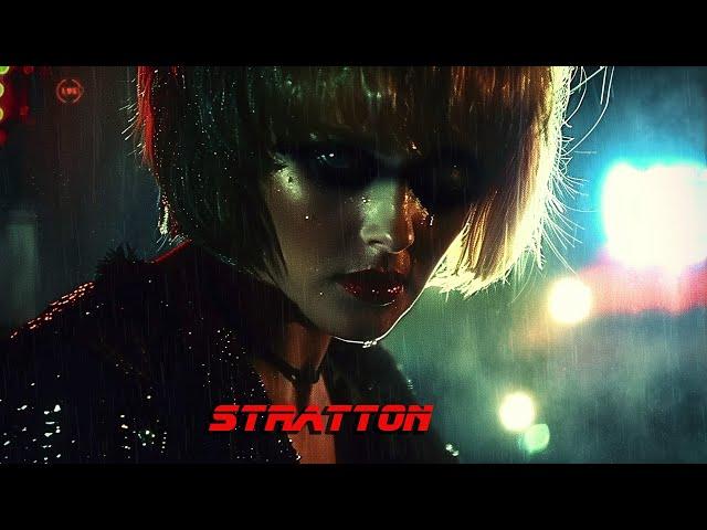 Stratton  * Blade Runner Cyber Blues Ballad Ambient Music