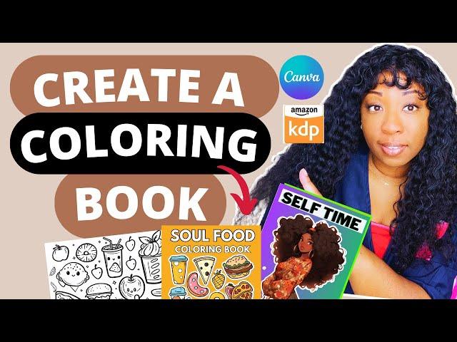 Create a COLORING BOOK to sell on AMAZON KDP using Canva for FREE