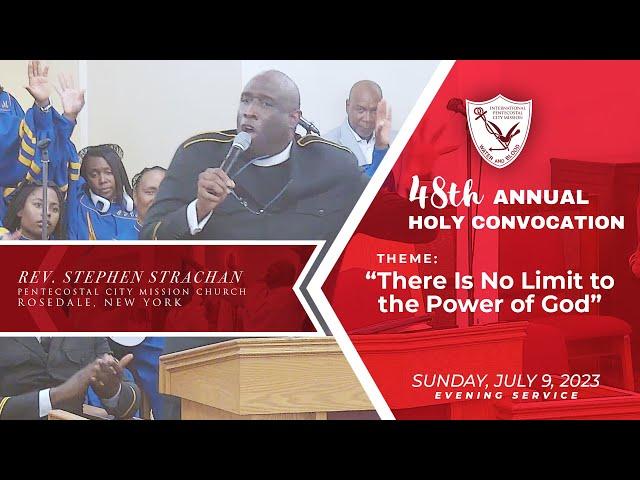 PCM Los Angeles | 48th Annual Holy Convocation - Sunday Evening Service