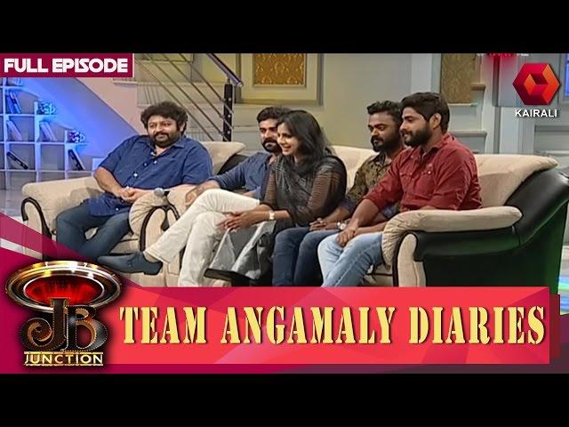 JB Junction: Team Angamali Diaries | 19th March 2017 |  Full Episode