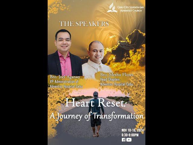 Heart Reset: A Journey of Transformation | NOVEMBER 15, 2024