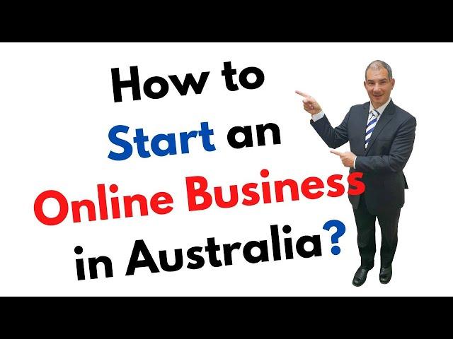 How to Start an Online Business in Australia?