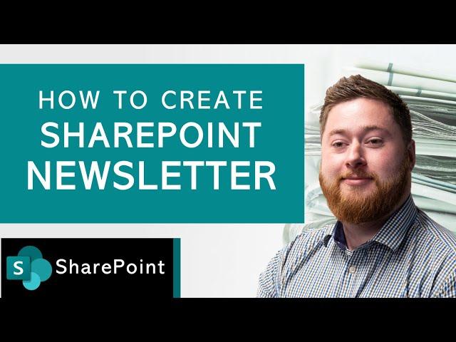 How to create SharePoint Newsletters | SharePoint News Digest