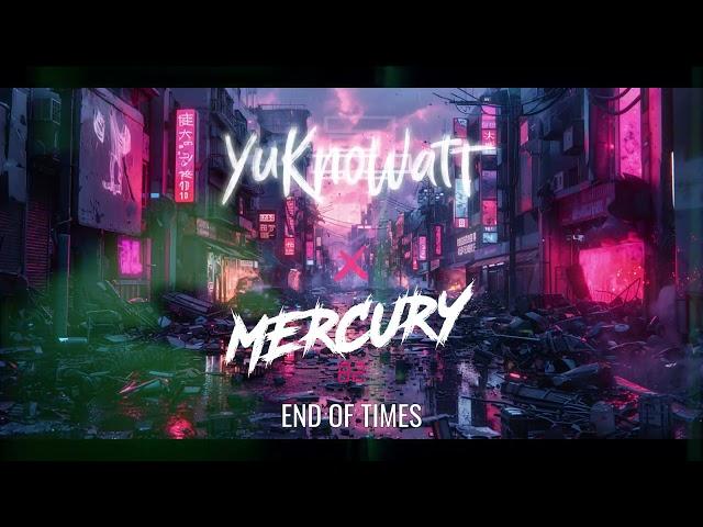 YuKnoWatt & Mercury 82 - End Of Times (Synthwave / Cyberpunk Montage)