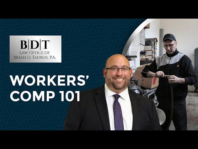 Workers’ Comp 101