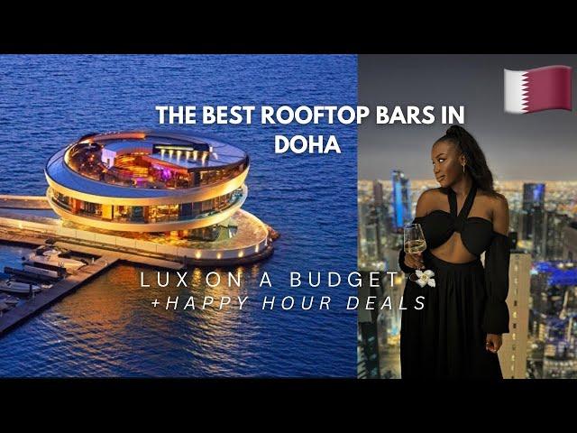 Best Rooftop bars in Doha! | Life in Qatar| Expat life