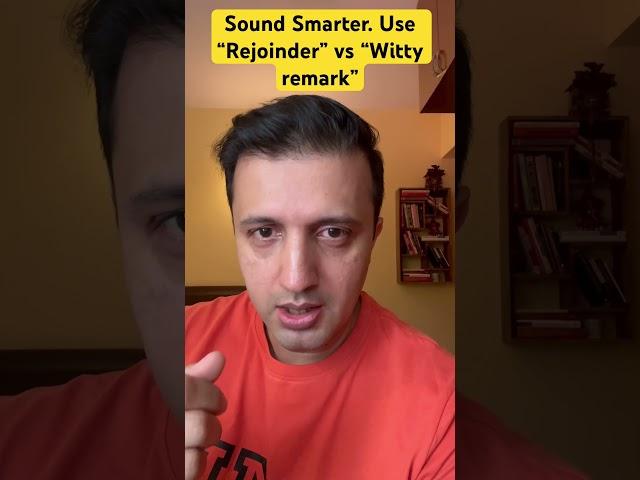 Sound Smarter. Use “Rejoinder” instead of “Witty remark” #improveenglishvocabulary