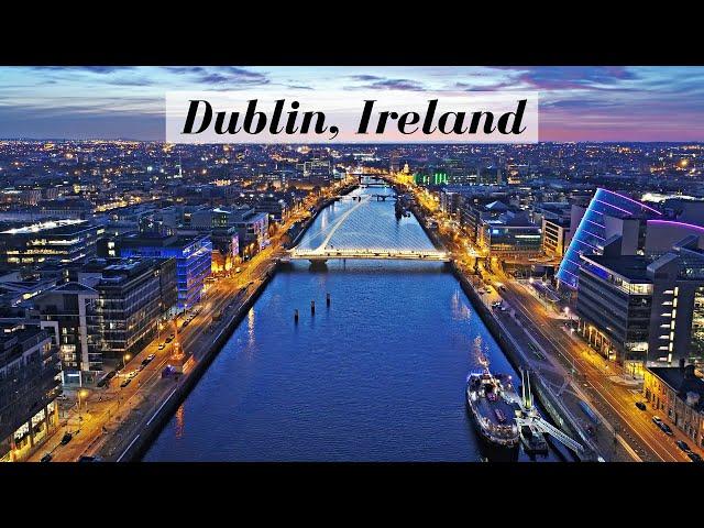 Dublin, Ireland Tour by drone [4k]